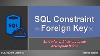 09 SQL Foreign Key Constraint [upl. by Kelly]