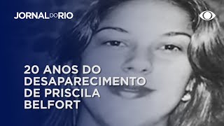 20 anos do desaparecimento de Priscila Belfort [upl. by Mufi476]