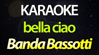 ⭐ Bella Ciao  Banda Bassotti Money Heist  La Casa de Papel Theme Karaoke Version Cover [upl. by Bashuk]