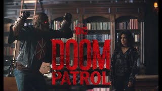 Doom Patrol  Strange Fan Made Trailer [upl. by Mcgee]