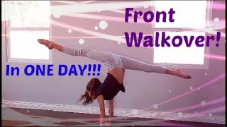 How to do a FRONT WALKOVER in ONE DAY [upl. by Eneloc]