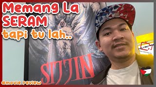 Sijjin  Movie Review Vibe seram sampai tapi…  movie review 59 [upl. by Hewitt]