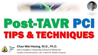 PostTAVR PCI Tips and Techniques [upl. by Vastha]