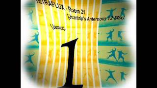 TETRAFLUX  Room 21 Juantrips Anteroom 12 Mix [upl. by Yehtomit]