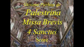 Palestrina  Missa Brevis  4Sanctus  Score [upl. by Keir409]