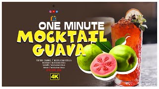 GUAVA പേരയ്ക്ക MOCKTAIL  MOJITO  ONE MINUTE MAKING MALAYALAM [upl. by Hashim]