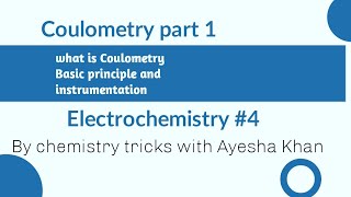 Coulometrybasic principle and instrumentation coulometry [upl. by Elke200]