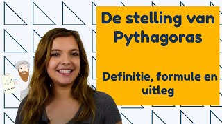 De stelling van Pythagoras  Definitie formule en uitleg│BijlesHuis [upl. by Yarw45]