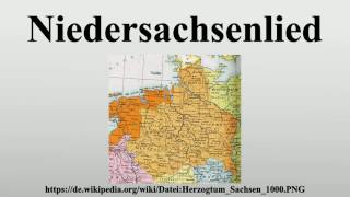 Niedersachsenlied [upl. by Aydiv]