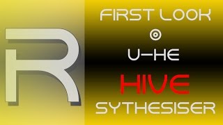 First look at UHE Hive  EDM Tutorials [upl. by Ycart]