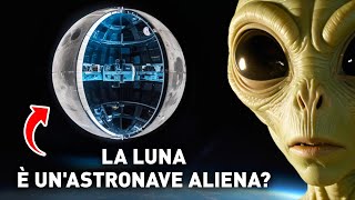 La nostra Luna è unenorme nave spaziale vuota Ma chi lha costruita e perché [upl. by Aseiram520]