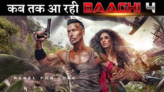 When Is Baaghi 4 Coming  Tiger Shroff Best ACTION Franchise  Very Soon [upl. by Nosreme216]