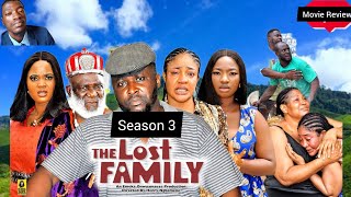 THE LOST FAMILY SEASON 3 New Nollywood Movie Preview  S2 Recap What to Expect [upl. by Yaned]