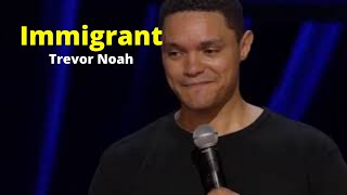 Trevor Noah  Son of Patricia  Immigrant [upl. by Llezom757]