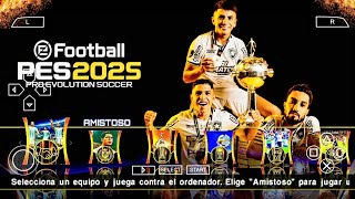 NOVO PES 2025 PPSSPP LINK DIRETO COM SULAMERICANO LIBERTADORES PATCH ATUALIZADO LINK MEDIAFIRE [upl. by Helen351]