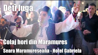 Deti Iuga  Colaj hori din Maramures  Seara Maramureseana  Hotel Gabriela  LIVE [upl. by Llemaj]