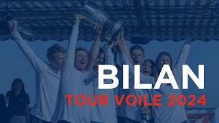 Tour Voile  Bilan édition 2024 [upl. by Ytirahs]