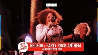 Pal Norte 2017  RedFoo  Party Rock Anthem TecatePalNorte [upl. by Rainie]