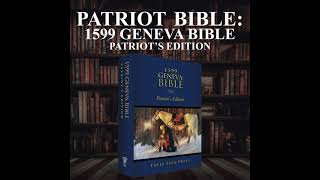 Patriots Bible 1599 Geneva Bible Patriots Edition [upl. by Rooker]