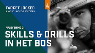 🎯 TARGET LOCKED 02  Ik word luchtverdediger Aflevering 2 Skills amp Drills in het bos [upl. by Lauretta584]