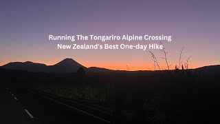 Running The Tongariro Alpine Crossing New Zealand’s Best One day Hike [upl. by Aan]