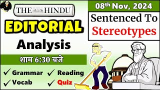 08 Nov 2024  The Hindu Newspaper  The Hindu Editorial Today  Sentenced to Stereotypes [upl. by Atazroglam]