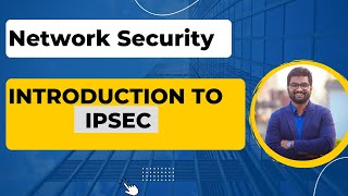 IPSEC What is it and how does it work [upl. by Ahsercel]