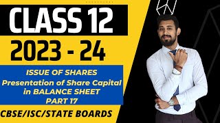 Issue of Shares  All basics in the easiest way  Class 12  Part 17 [upl. by Daggett]