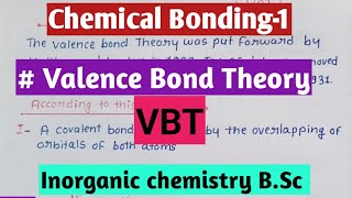 Valence Bond Theory VBT [upl. by Auqcinahs242]