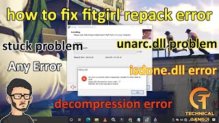 how to fix fitgirl repack error  isdonedll  unarcdll  returned an error code  stuck problem [upl. by Hudnut]