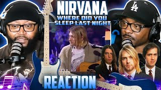 Nirvana  Where Did You Sleep Last Night REACTION nirvana music reaction [upl. by Ithsav]