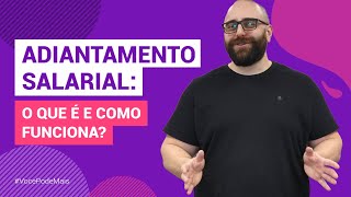 Como funciona o adiantamento salarial [upl. by Loftis]