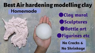 Best Homemade Air hardening Modelling clayNo CracksSculpture clayMural clayBottle art clay [upl. by Sassan]