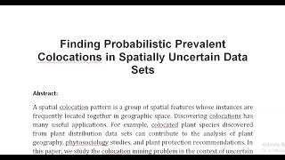 Finding Probabilistic Prevalent Colocations in Spatially Uncertain Data Sets [upl. by Damali]