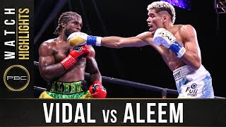 Vidal vs Aleem HIGHLIGHTS July 17 2021  PBC on SHOWTIME [upl. by Ayote375]