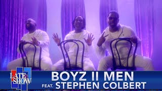 Boyz II Men ft Stephen Colbert  quotIll Make Love To You But We Dont Have Toquot [upl. by Ahsaei]