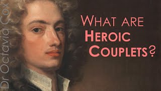 WHAT IS A HEROIC COUPLET CLOSED COULPET OPEN COUPLET Definitions amp Examples esp Alexander Pope [upl. by Durstin]