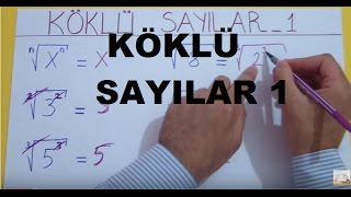 KÖKLÜ SAYILAR 1  Şenol Hoca [upl. by Sheffie]