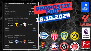 PRONOSTIC FOOT  Mes top 5 pronostic Football Aujourdhui VENDREDI 18102024 [upl. by Kurland379]