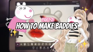 How to make Baddies part 2  FunBlindBag [upl. by Bauer638]