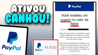 PAYPAL 50 REAIS DE GRAÇA CUPOM PAYPAL MARÇO 2023  COMO ATIVAR O CUPOM DO PAYPAL 2023 [upl. by Nahsin]