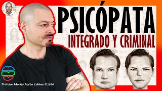 ⛔ Psicópata INTEGRADO y CRIMINAL  Morfología [upl. by Daria]