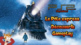 PS2 Le Pôle Express  Gameplay HDFR [upl. by Nhguavoj]