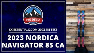 2023 Nordica Navigator 85  SkiEssentials com Ski Test [upl. by Grannias818]