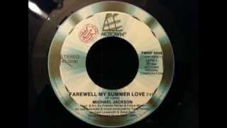 Michael Jackson  Farewell My Summer Love [upl. by Corinne822]