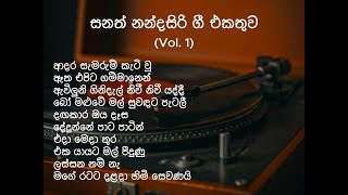 Sanath Nandasiri Song Collection Vol 1 sanathnandasiri sinhalasongs [upl. by Papp987]