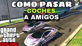 COMO pasar COHES a AMIGOS en GTA 5 online  OCT 2024  Para ps4ps5 y Xbox onesssx [upl. by Eelsnia842]