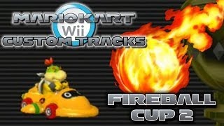 Mario Kart Wii Custom Tracks  Fireball Cup 2 [upl. by Eedissac]