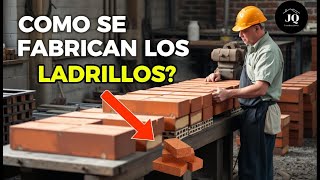 🏭 El Misterio de la FABRICACIÓN DE LADRILLOS De la Arcilla al Producto [upl. by Enyahc732]