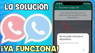 SOLUCIONADO No se Pudo Vincular el Dispositivo en WhatsApp  Error al Escanear Código QR WhatsApp ✅ [upl. by Attelrahs]